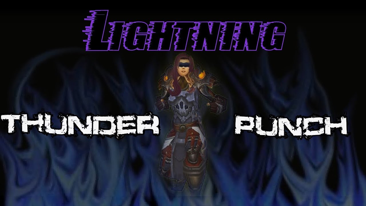Lightning - Thunderpunch - 2500 Windwalker Monk 3v3