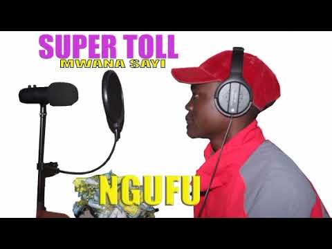 Super toll NGUFU official audio #2026