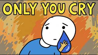 Why We Cry