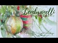 Christmas Ornaments, Watercolor Demo.