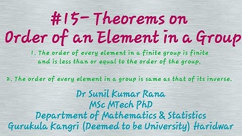 #15-Theorems on Order of an Element in a Group ||Group Theory||