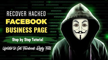 How to Recover a Hacked Facebook Business Page
