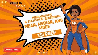 Mean, Median, and Mode | TSI Math Practice