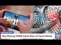 Boy Playing PUBG Game Dies of Heart Attack