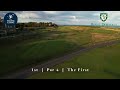Royal Dornoch Golf Club - Hole 1 | Par 4 | Course Intelligence Guide