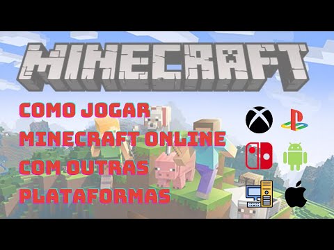 Como Jogar Minecraft com Outras Plataformas (PS4/Xbox/Switch/Pc/Mobile) 