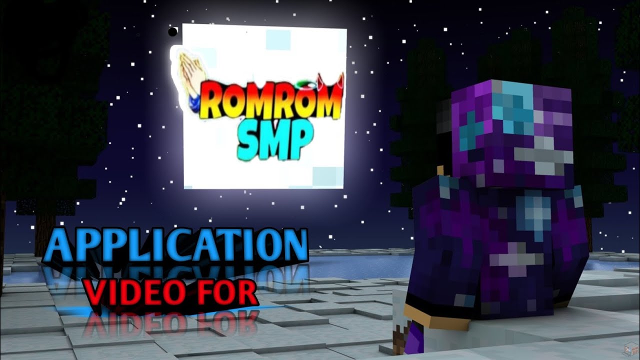 This is my application for romrom smp 