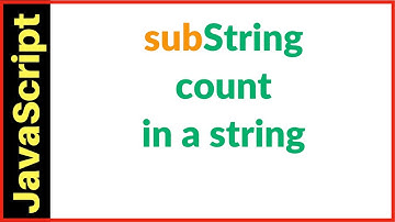 JavaScript - How to Find Substring Occurrences in a String Using JavaScript