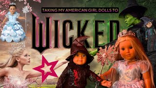 Buying & Taking Our Wicked American Girl Dolls To The Wicked Movie