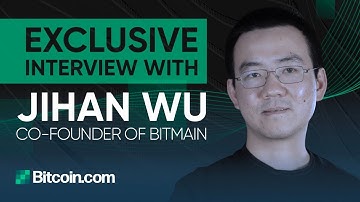 Will China Ever Ban Mining and What Will Happen at the Next Halving? - Jihan Wu Interview