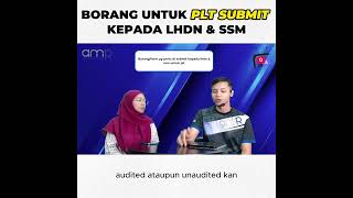 Borang untuk PLT submit kepada LHDN & SSM. Part 2 #plt #syarikat #company #business #businessowner