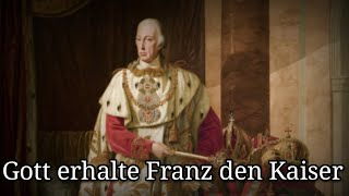 Gott Erhalte Franz Den Kaiser - Anthem Of The Austrian Empire Rare Short English Version