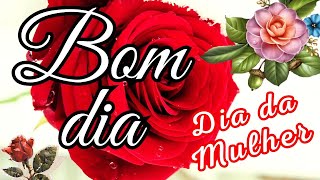 Mensagem Para O Dia Das Mulheres 08 De Março Bom Dia