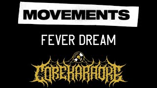 Video thumbnail of "Movements - Fever Dream [Karaoke Instrumental]"