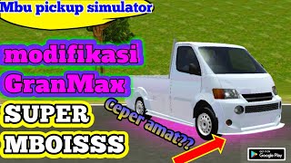 MODIFIKASI !! GranMax Super Keren MBU PICKUP SIMULATOR - MBU PICKUP SIMULATOR 2021 screenshot 4