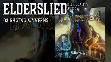 Incursed - Raging Wyverns [Elderslied, 2014]
