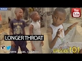 LONGER THROAT (Mark Angel Comedy) (Episode 101)