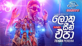 Loku Scene Epa (ලොකු සීන් එපා) - Tehan Perera Live Performance | Hot Chocolate Party