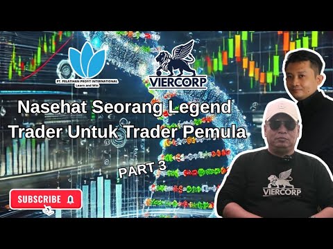 Nasehat Seorang Legend!!! untuk Trader Pemula