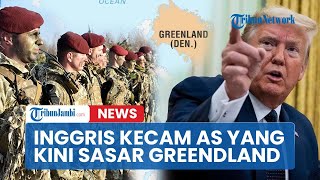 🔴Inggris Kecam Maruknya AS, Ingin Invasi Greenland Setelah Berhasil Taklukkan Venezuela