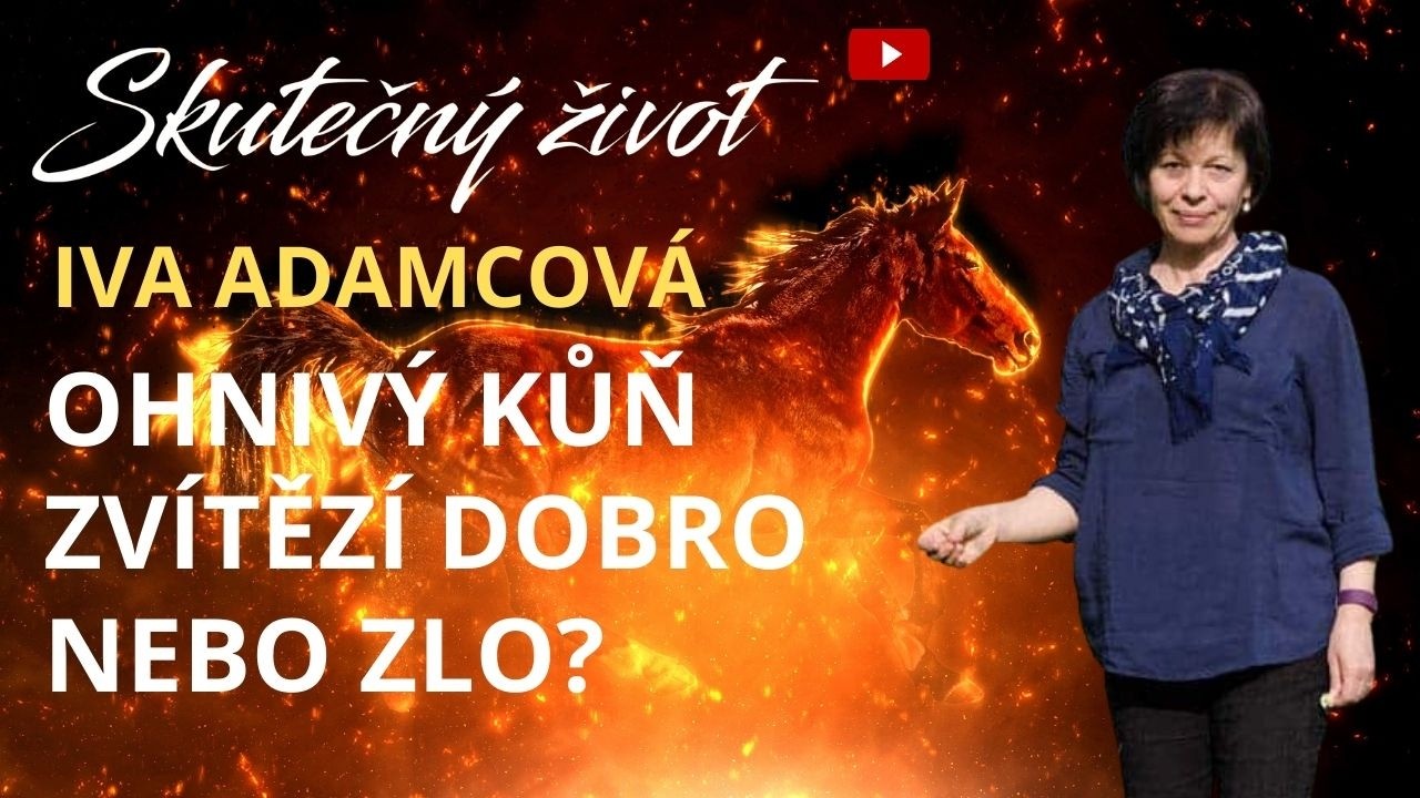 💥IVA ADAMCOVÁ - ŠOKUJÍCÍ ODHALENÍ KOLEKTIVNÍ PŘÍCHOD KRISTA A OHNIVÝ KŮŇ ZVÍTĚZÍ DOBRO NEBO ZLO?