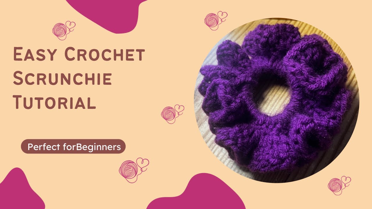 Easy Crochet Scrunchie Tutorial – Perfect for Beginners! # ...