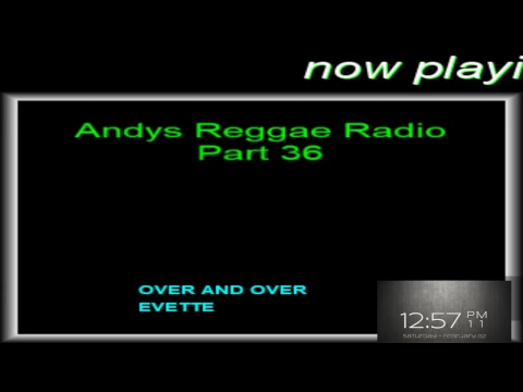 Andys Reggae Radio-Part 36