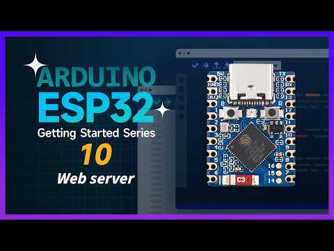 ESP32 Arduino Tutorial | 10 Web Server