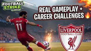 Football Strike: REAL GAMEPLAY + CAREER MODE 🔥 18 Min Salah Liverpool Action vs Normal Opponents screenshot 5
