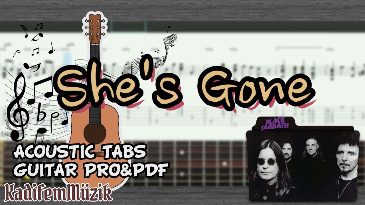 She’s Gone – Easy Acoustic Guitar Tutorial + TABs (Black Sabbath) | Kadifem Tabs