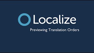 Previewing Translation Orders in Localize | Manage Phrases Tutorial