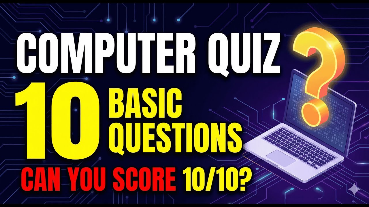 Computer Quiz for Beginners | 10 Easy Questions | Try Score 10/10 - YouTube