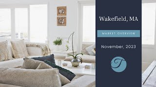 Wakefield MA Real Estate Market Update November 2023 | The Ternullo Team Leading Edge Real Estate by The Ternullo Team at Leading Edge Real Estate 6 views 6 months ago 1 minute, 7 seconds