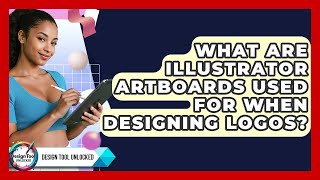 What Are Illustrator Artboards Used For When Designing Logos? - Design Tool Unlocked