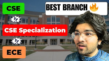 🎯 Which Engineering Branch to Choose in 2025? | CSE vs CSE Specialization vs ECE