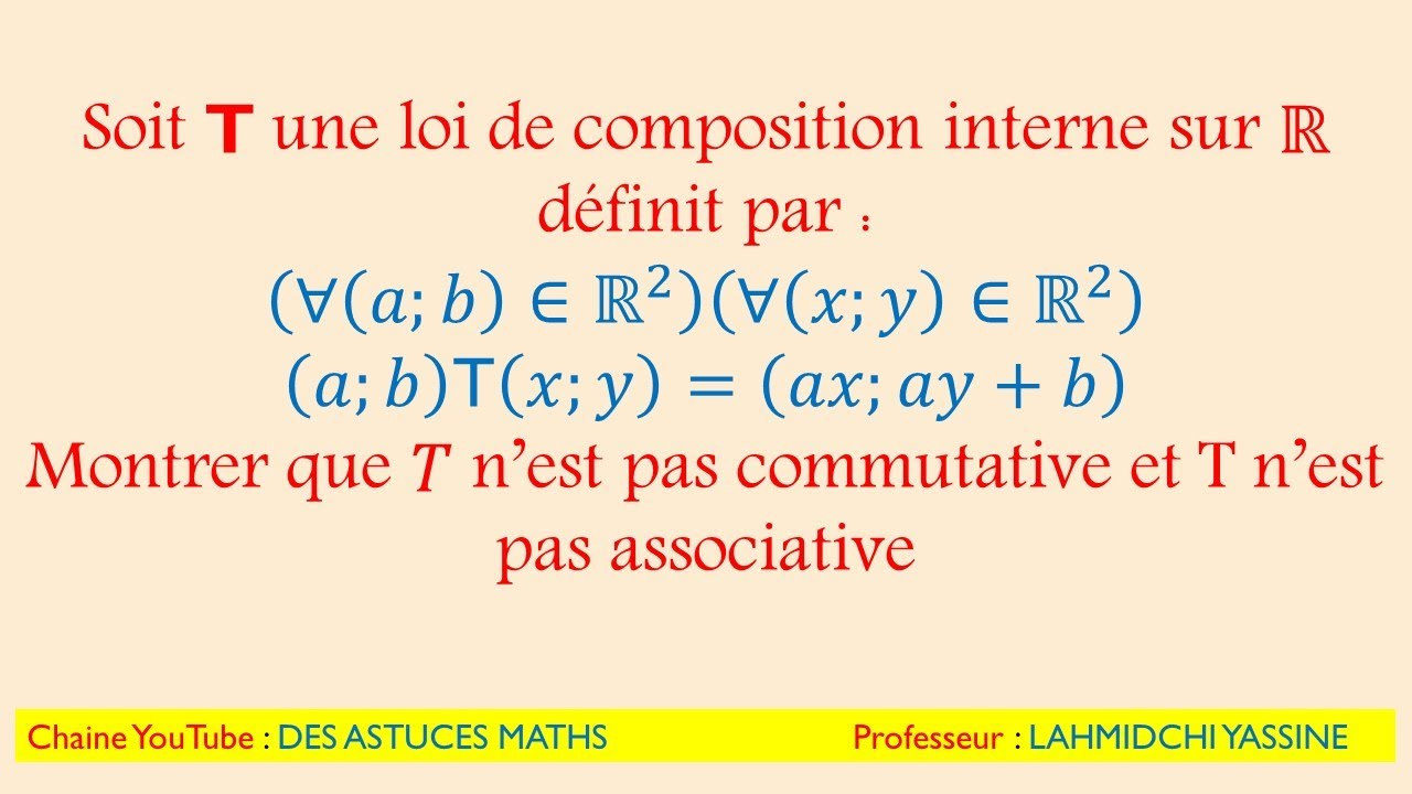 Loi De Composition Interne Exercice Corrig YouTube