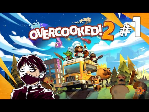 เปิดครัวได้อย่างซวยงาม : Overcooked!2 Part1