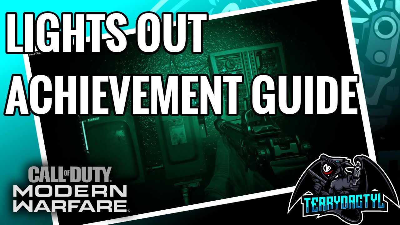 Lights Out Achievement Guide - Modern Warfare