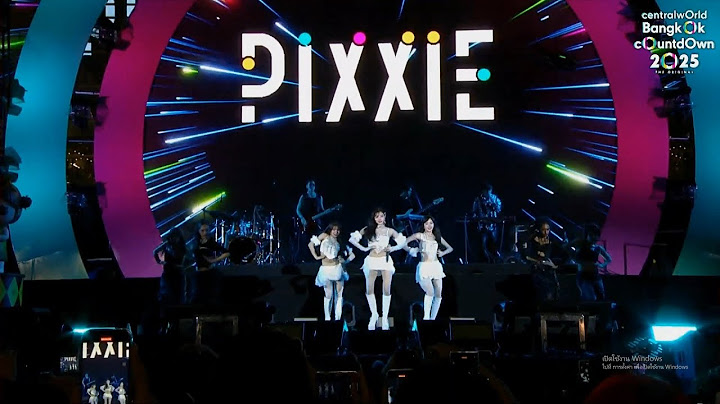 PiXXiE - PERFORMANCE - at CENTRLWORLD BANGKOK COUNTDOWN 2025 #pixxie  #bkk #central  #tpop