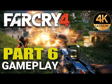 Far Cry 4 Walkthrough Gameplay | Part 6 (4K 60fps)