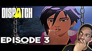 We are Phoenixes - Dispatch Episode 3