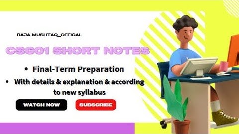 cs601 final term preparation-2023 ||cs601 final term preparation || cs601 final term Imp Questions