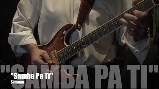 "Samba Pa Ti" - Santana chords