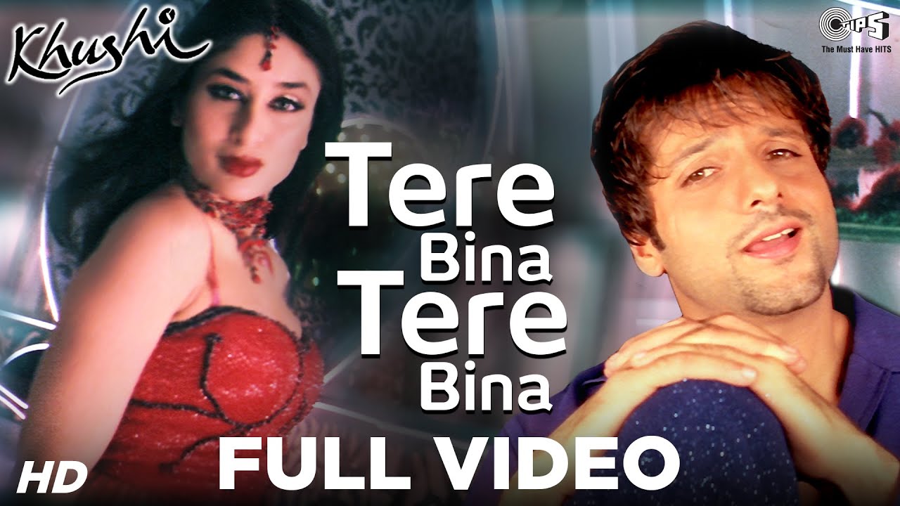 Tere Bina Tere Bina   Video Song  Khushi  Fardeen Khan  Kareena Kapoor  Alka Yagnik  Shaan