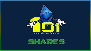 Mining 101 - Shares