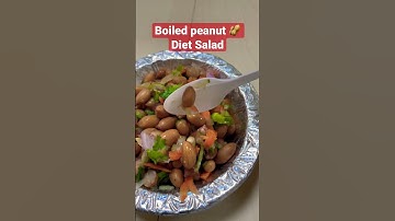 Healthy diet boiled peanut salad #shorts