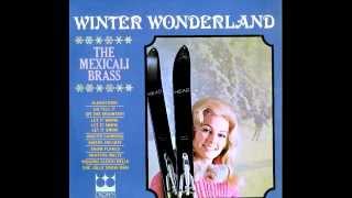 Mexicali Brass: Winter Wonderland (Crown Records)