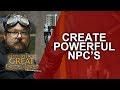 Great GM - Creating Powerful NPCS for your roleplaying game - Game Master Tips GMTIPS