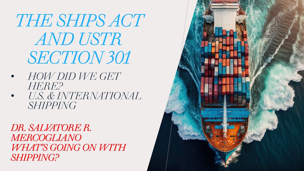 The SHIPs Act & China's Targeting of the Maritime Sector: How Did We Get Here? | Marine Money 2025