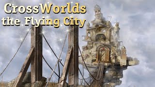 CrossWorlds: The Flying City/Zor Bir Bulmaca #4